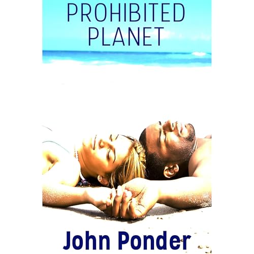 Prohibited Planet Audiolibro Por John Ponder arte de portada