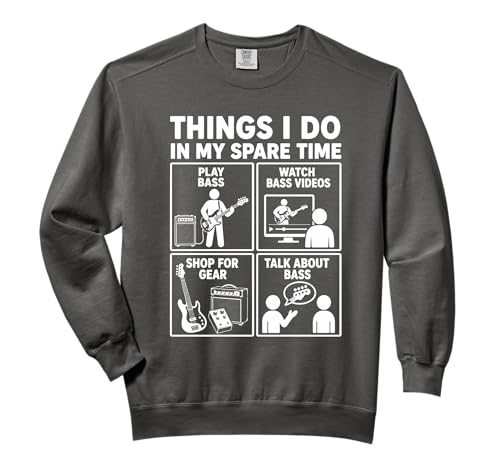 Funny Bass Player Spare Time Bassist Guitar Musician Comfort Colors Adult Sweatshirt