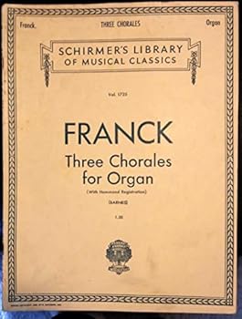 Paperback Three Chorales for Organ (Schirmer's Library of Musical Classics Vol. 1725) Book