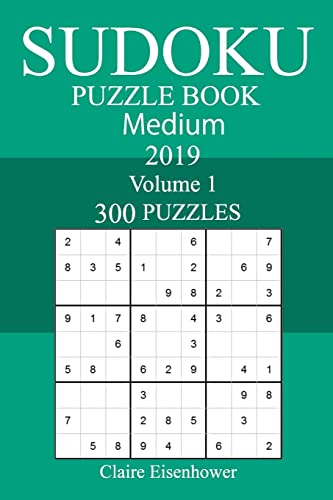 300 Medium Sudoku Puzzle Book 2019