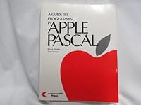 A Guide to Programming in Apple Pascal 0931717213 Book Cover