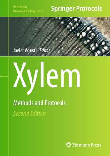 Xylem: Methods and Protocols (Methods in Molecular Biology Book 2722) (English Edition)