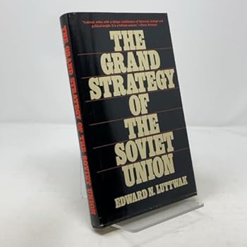 The Grand Strategy of the Soviet Union