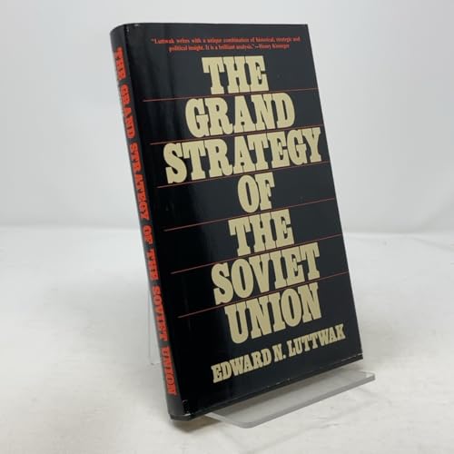 The Grand Strategy of the Soviet Union 0312342586 Book Cover