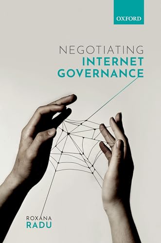 Negotiating Internet Governance view 2