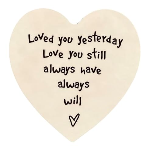 Hoorayuk Loved You Yesterday Heart Shaped Novelty Coaster With Romantic, Sentimental Message - Unique Loving Birthday Gift - Made In Uk (Loved You Yesterday)