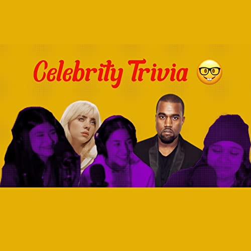 Celebrity Trivia w/ Amarah and Mari
