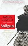 [Shogun: A Novel of Japan] (By: James Clavell) [published: June, 1993] - James Clavell