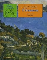 sous soleil de cezanne. 2711852016 Book Cover