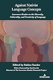 Against Nativist Language Concepts: Lawrence Krader on the Diversity, Culturality, and Creativity of Language (English Edition)