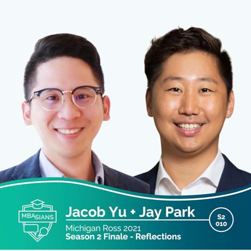 MBAsians Season 2 Finale - Jacob Yu and Jay Park