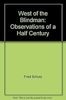 West of the Blindman: Observations of a Half Century 1550569570 Book Cover
