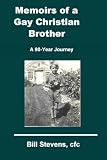 Memoirs of a Gay Christian Brother
