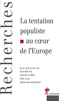 La Tentation populiste au coeur de l'Europe 2707139874 Book Cover