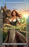 Healer's Journey 3: High Fantasy Adventure
