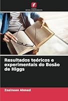 Resultados teóricos e experimentais do Bosão de Higgs 6208680255 Book Cover