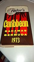 Fodor's Caribbean, Bahama and Bermuda, 1972 B0027WWRHS Book Cover