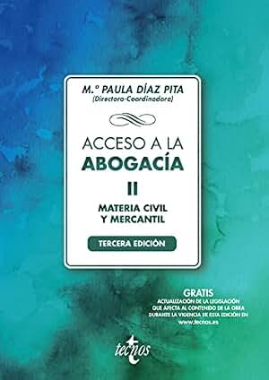 Acceso a la abogacía-II-civil-merc: Tomo II. Materia civil y mercantil (Derecho - Biblioteca Universitaria de Editorial Tecnos)