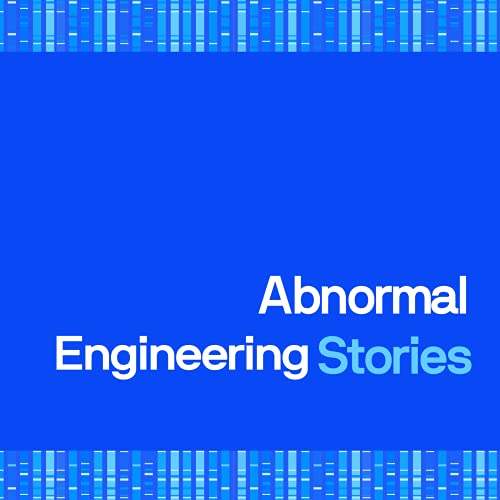 Abnormal Engineering Stories cover art