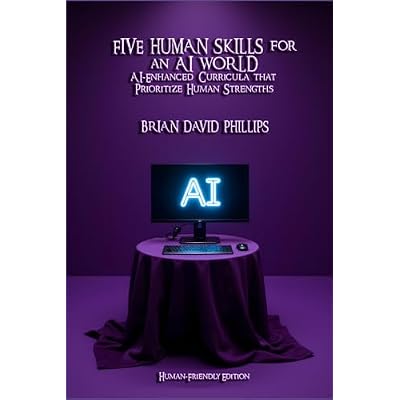 FIVE HUMAN SKILLS for an AI WORLD