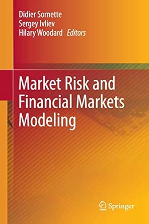 Market Risk and Financial Markets Modeling 2012th Edition book cover