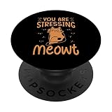 You Are Stressing Meowt - Funny Cat Jokes - Pet Lovers PopSockets PopGrip Interchangeable