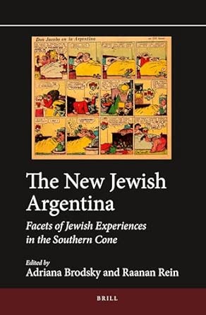 The New Jewish Argentina (Paperback): Facets of Jewish Experiences in the Southern Cone: 2 book cover