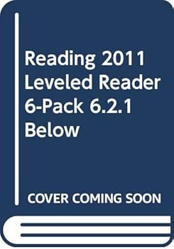 Paperback Reading 2011 Leveled Reader 6-Pack 6.2.1 Below Book