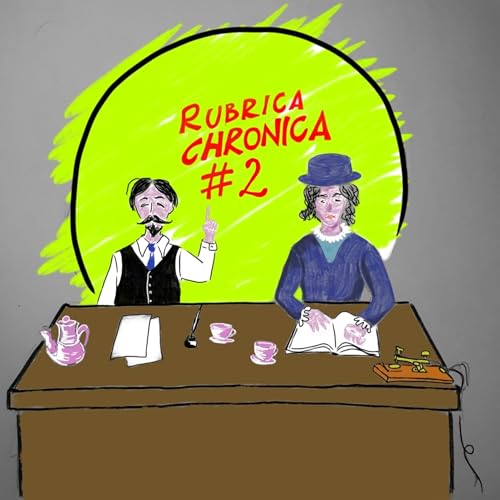 Rubrica Chronica 2 - L'anno che stava arrivando