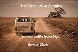  The Creepy Holiday Adventure: Janneman and the Spooky Night (English Edition)