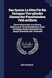  Das System La Hitte Für Die Gezogene Vier-pfünder Kanone Der Französischen Feld-artillerie: Deren Konstruction, Ausrüstung, Bedienung U. ... Von Joseph Schmoelzl. Mit 1 Steintafel