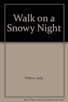Hardcover Walk on a Snowy Night Book
