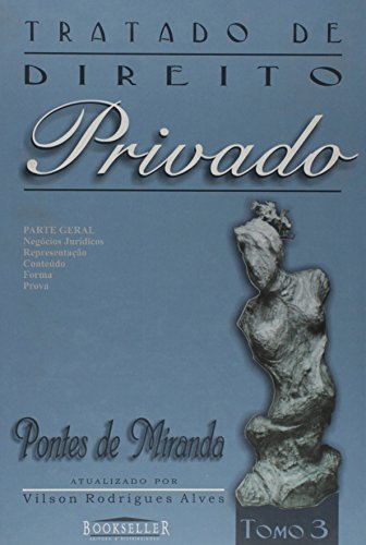 Tratado de Direito Privado - Tomo 3