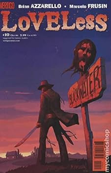 Loveless # 10 (Oct 2006) - Book  of the Loveless [Single Issues]
