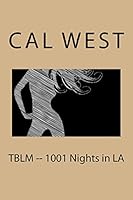TBLM -- 1001 Nights in LA 1522710051 Book Cover