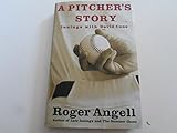 A Pitcher's Story: Innings with David Cone