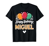 Joyeux Anniversaire en Disant Miguel T-Shirt