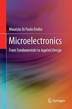 Hardcover Microelectronics: From Fundamentals to Applied Design Book