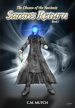 Paperback The Chosen of the Ancients Saran's Return Book