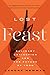 Lost Feast: Culinary Extinction and the Future of Food