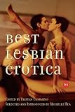 Best Lesbian Erotica 2004 (Best Lesbian Erotica Series)