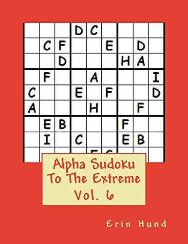 Alpha Sudoku To The Extreme Vol. 6