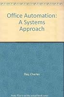 Office Automation: A Systems Approach/With IBM 5 1/4 Disk (DD-Office Automation) 0538107006 Book Cover
