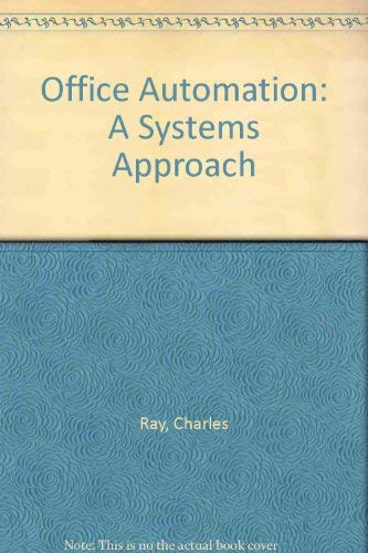 Office automation: A systems approach 0538107006 Book Cover