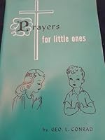 Prayers for Little Ones B000I10FV0 Book Cover