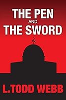 The Pen and the Sword 0986446203 Book Cover
