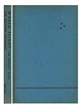 Hardcover World flight;: The Earhart trail Book