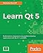 Produktbild Learn Qt 5: Build modern, responsive cross-platform desktop applications with Qt, C++, and QML (English Edition)