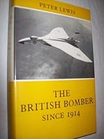 The British Bomber since 1914 0370100409 Book Cover