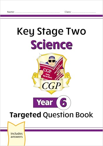 KS2 Science Year 6 Targeted Question Book (includes answers)
